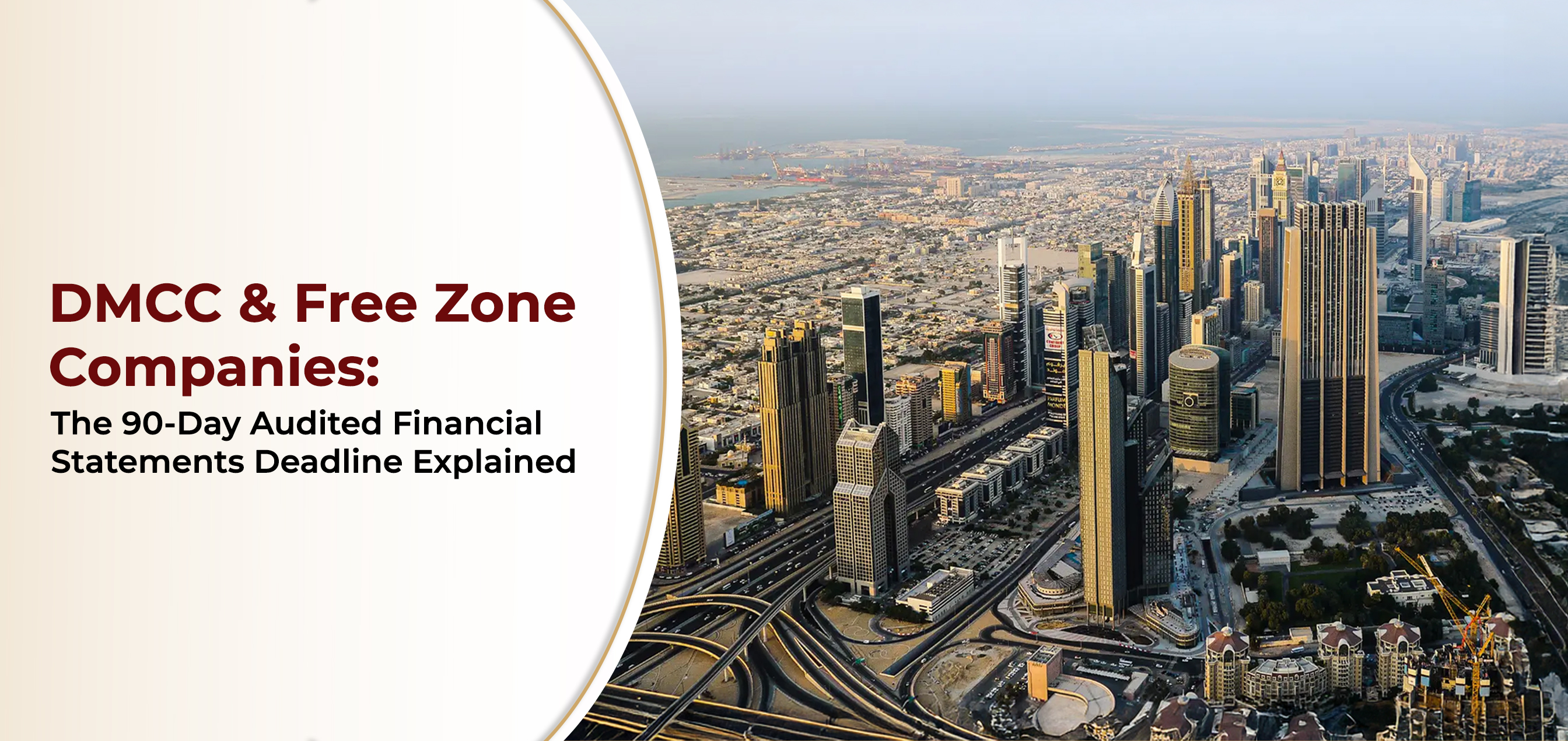 dmcc-free-zone-companies-the-90-day-audited-financial-statements-deadline-explained
